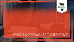 It works similarly to <b>MailBait</b> and the other options on this list. . Mailbait alternative 2021